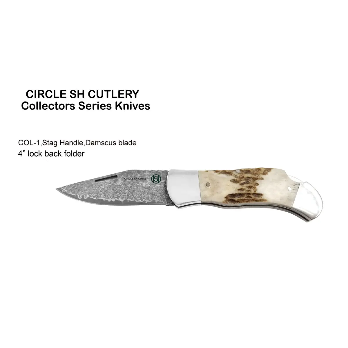 Circle Sh Knife - Collectors Series, Nat, Stag Horn Damascus Folder 1
