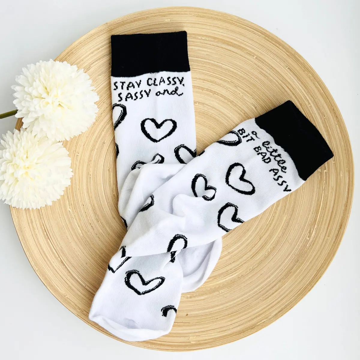 "Stay Classy, Sassy, & A Little Bad Assy" Socks | Cute Socks 1