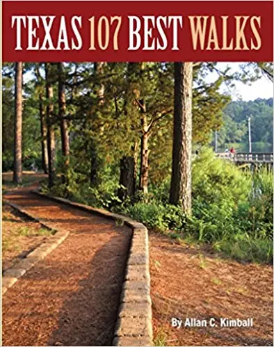 Texas 107 Best Walks 1