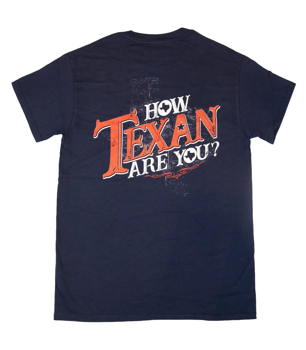"How Texan Are You?" Shirt 1