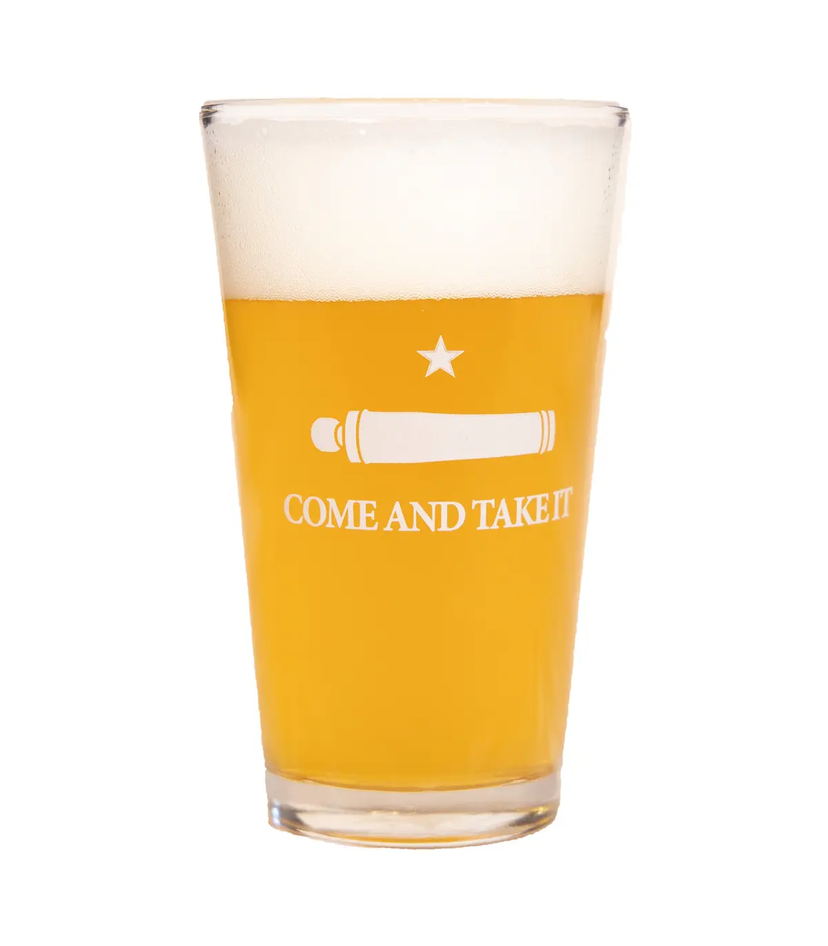 Come And Take It Pint Glass 1