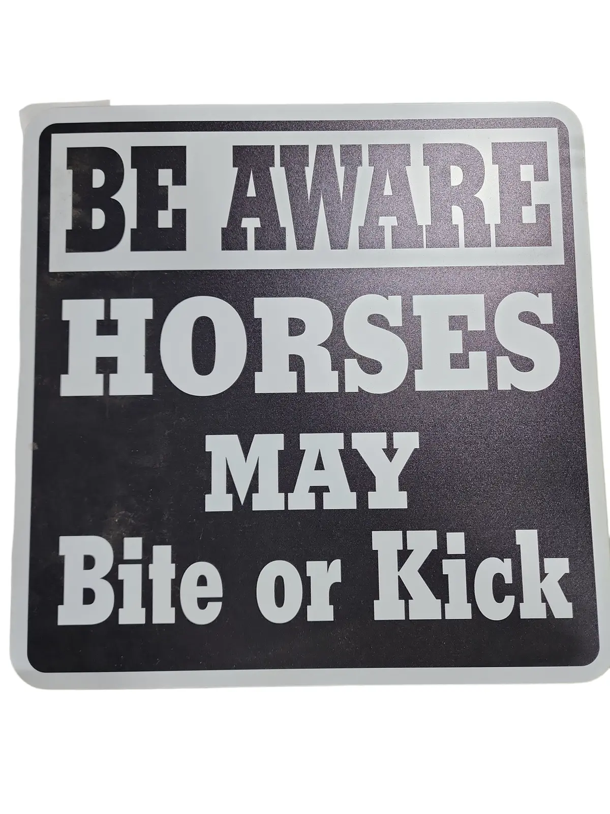 Sign, Be Aware Horses May 1